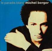 Chérie FM-MICHEL BERGER-LE PARADIS BLANC