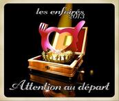 Chérie FM-LES ENFOIRES-ATTENTION AU DEPART
