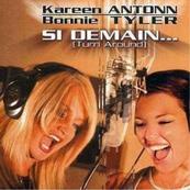Chérie FM-KAREEN ANTONN/BONNIE TYLER-SI DEMAIN (TURN AROUND)