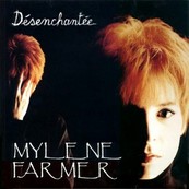 Chérie FM-MYLENE FARMER-DESENCHANTEE