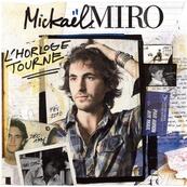 Chérie FM-MICKAEL MIRO-L'HORLOGE TOURNE