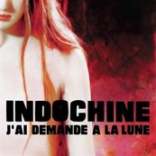 Chérie FM-INDOCHINE-J'AI DEMANDE A LA LUNE