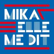 Chérie FM-MIKA-ELLE ME DIT
