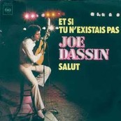Nostalgie-JOE DASSIN-ET SI TU N'EXISTAIS PAS