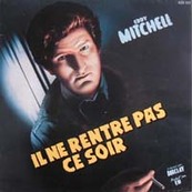 Nostalgie-EDDY MITCHELL-IL NE RENTRE PAS CE SOIR