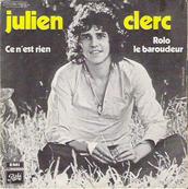 Nostalgie-JULIEN CLERC-CE N'EST RIEN