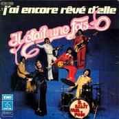 Nostalgie-IL ETAIT UNE FOIS-J'AI ENCORE REVE D'ELLE