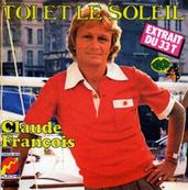 Nostalgie-CLAUDE FRANCOIS-TOI ET LE SOLEIL