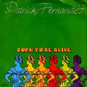 Nostalgie-PATRICK HERNANDEZ-BORN TO BE ALIVE