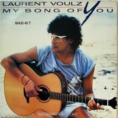 Nostalgie-LAURENT VOULZY-MY SONG OF YOU