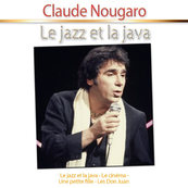 Nostalgie-CLAUDE NOUGARO-LE JAZZ ET LA JAVA