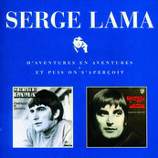 Nostalgie-SERGE LAMA-D'AVENTURES EN AVENTURES