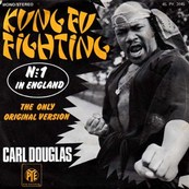 Nostalgie-CARL DOUGLAS-KUNG FU FIGHTING