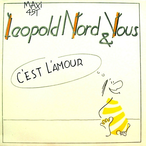 Pochette de « C'est L'amour (1987) » de Leopold Nord Et Vous
