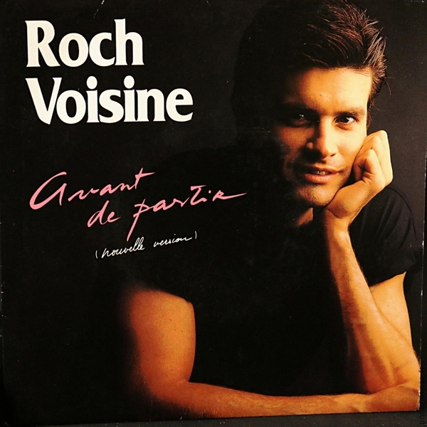 Pochette de « Avant De Partir (1989) » de Roch Voisine
